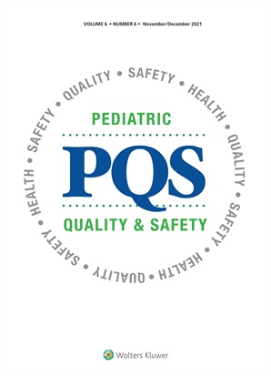 Pediatrci Quality and Safety Journal